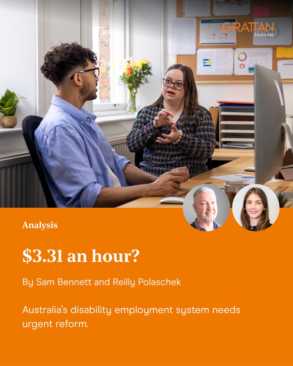 GrattanInst's tweet photo. Australia’s disability employment system keeps too many disabled people out of work, funnels others into disability-only jobs, and allows wages most Australians would find unacceptable. Read our analysis: https://t.co/VltJmRvZA4 https://t.co/gWjNMmSVK3
