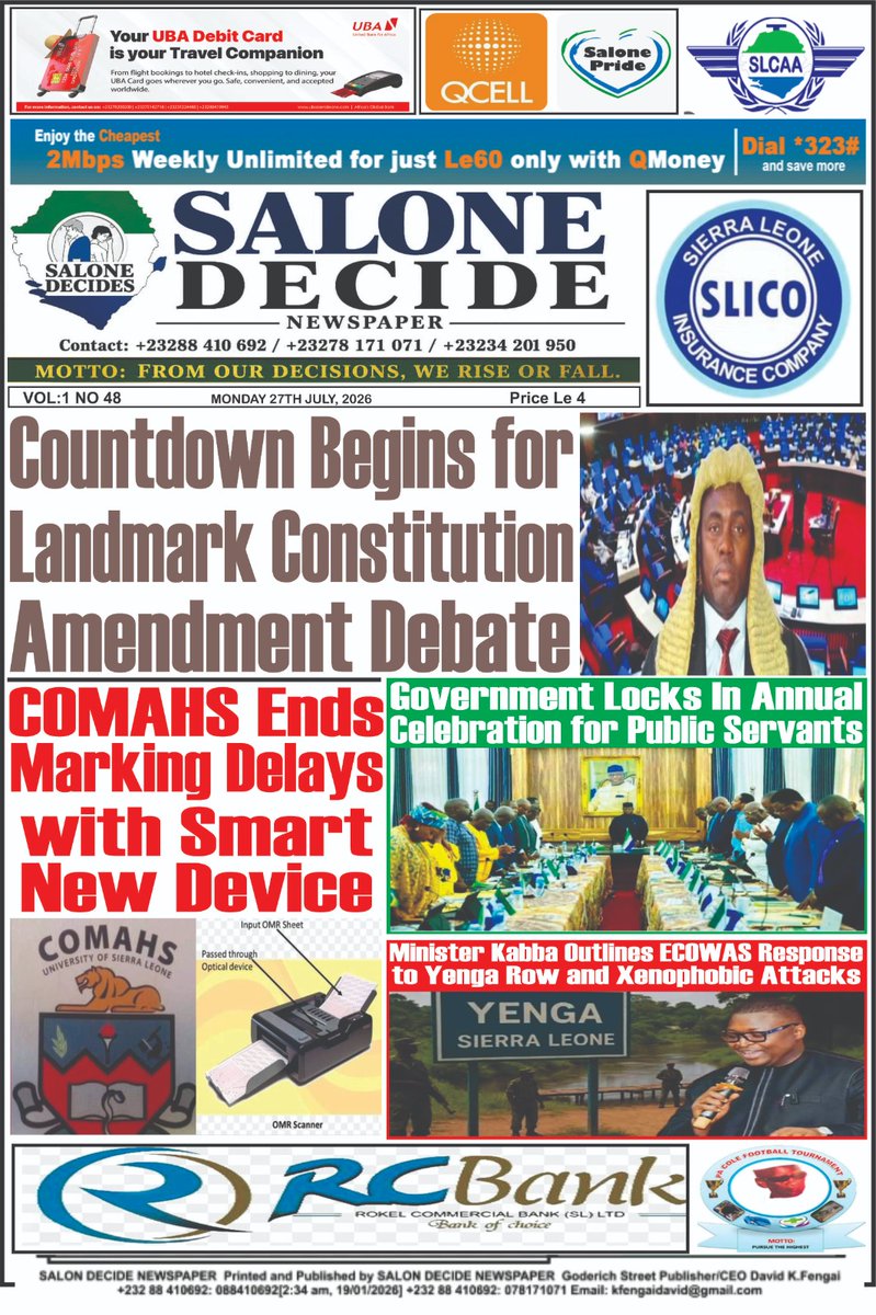 fengai_david's tweet photo. Mon,July 27,2026. Salon Decide Newspaper is out!  
Minister Kabba on ECOWAS&amp; Yenga.Countdown to Constitutional Amendment Debate. Gov’t announces annual public servants’ celebration. COMAHS ends marking delays with new device.  
4 more, 
WhatsApp/TikTok: SALON DECIDE NEWSPAPER. https://t.co/Ej8fXzbL5P