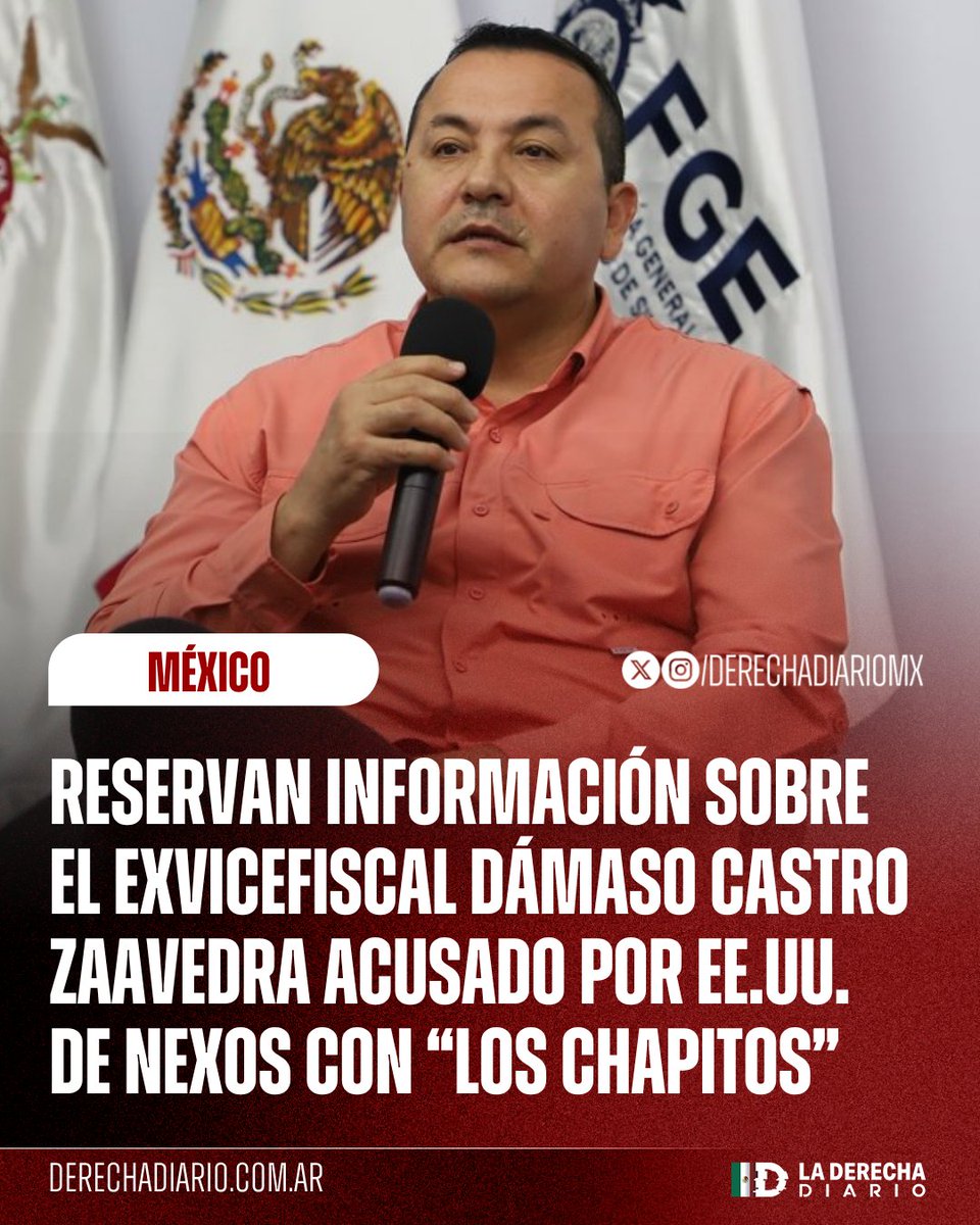 DerechaDiarioMX's tweet photo. 🚨🇲🇽 | "LOS MÁS TRANSPARENTES": La Fiscalía de Sinaloa reservó la información sobre el exvicefiscal de Rocha Moya, Dámaso Castro Zaavedra, acusado por el gobierno de EE.UU. de nexos con "Los Chapitos", reveló el medio Emeequis. https://t.co/09xuNqrxzA