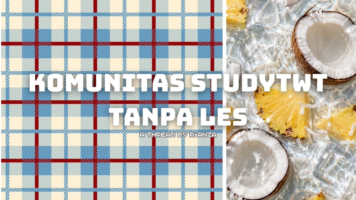 hukumunpadd's tweet photo. 🍄Join komunitas studytwt tanpa les bisa dapat apa aja sih?

🥥Sini merapaattt, aku bakal ceritakan seputar keseruan kamiii!!
— a thread by rianza https://t.co/lpY0nvia4a