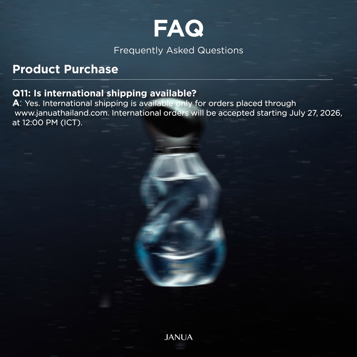 hellojanua's tweet photo. Frequently Asked Questions (FAQ)

📌Activity Registration

👉Q1: How and when can I register for the activity?
A: Registration is available through the JANUA website at https://t.co/7bwxqyweYa. Registration opens on July 27, 2026, at 12:00 PM (ICT) and closes on September 30, 2026, at 11:59 PM (ICT)

👉Q2: Can foreign customers participate in the activity?
A: Yes. Foreign customers are welcome to participate by purchasing eligible products and registering via the JANUA website at https://t.co/7bwxqyweYa. Please use your Passport Number instead of a Thai National ID number when registering.

👉Q3: How will the 500 winners be selected?
A: All 500 winners will be selected through a random prize draw conducted under the supervision of the Department of Provincial Administration (DOPA) in accordance with Prize Draw License No. 1641/2569.

📌Product Purchase

👉Q4: If I purchase multiple bottles in one receipt, do I need separate receipts? How many entries will I receive?
A: No. You do not need separate receipts. Each bottle is worth one (1) entry. For example, purchasing 12 bottles will earn 12 entries. Participants may register up to 20 entries per Thai National ID or Passport Number, while there is no limit on the number of products purchased.
Note: The system will automatically calculate the number of entries based on the quantity of eligible products shown on each receipt.

👉Q5: What happens if I purchase more than 20 bottles?
A: Even if you purchase more than 20 bottles, only 20 entries per Thai National ID or Passport Number can be registered. There is no limit on product purchases.

👉Q6: Can I combine entries from multiple receipts?
A: Yes. You may combine entries from multiple receipts. However, each receipt can only be registered once and cannot be reused.
Before uploading your proof of purchase, you must handwrite or print the following on every receipt:
Your full name (matching the registered participant), and
"JANUA X BAMBAM PRESENTS SCENTS OF SOUL COLLECTION"

👉Q7: Can I purchase different fragrances together?
A: Yes. You may mix and match any of the six fragrances in the SCENTS OF SOUL COLLECTION. Separate orders are not required. Each eligible perfume bottle earns one (1) entry.

👉Q8: Not all fragrances are available yet. Can I purchase additional bottles later?
A: Yes. You may make additional purchases at any time during the campaign period. However, registration is limited to 20 entries per Thai National ID or Passport Number, while product purchases remain unlimited.

👉Q9: Does the 20-entry limit include both Phase 1 and Phase 2?
A: Yes. Entries earned during Phase 1 and Phase 2 are combined. Each participant may register a maximum of 20 entries throughout the entire campaign. You are not required to complete all purchases during Phase 1.

👉Q10: Is there a physical store where I can try the fragrances?
A: Yes. The fragrances are available for testing at all EVEANDBOY stores nationwide.

👉Q11: Is international shipping available?
A: Yes. International shipping is available only for orders placed through https://t.co/7bwxqyweYa. International orders will be accepted starting July 27, 2026, at 12:00 PM (ICT)

#JANUAXBAMBAM
#JANUASCENTSOFSOUL