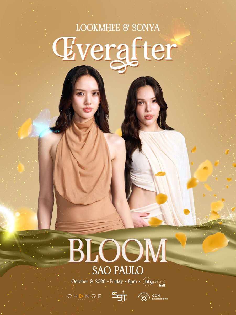 change2561's tweet photo. 🇧🇷 Brazil, your princess charming is coming! 👑

Catch Lookmhee & Sonya as they grace São Paulo with their efforless beauty and charisma.

📃 LOOKMHEE SONYA "EVERAFTER: BLOOM" IN SÃO PAULO
📅 October 9 | Friday | 8 PM
📍 BTG Pactual Hall

Tickets go on sale August 10, 2026 via https://t.co/YEegSTTwN9 🎟️

Treat this as your royal summons. See you soon! 💖

#LMSYEVERAFTER
#LMSYBloomInSãoPaulo
#LookmheeSonya