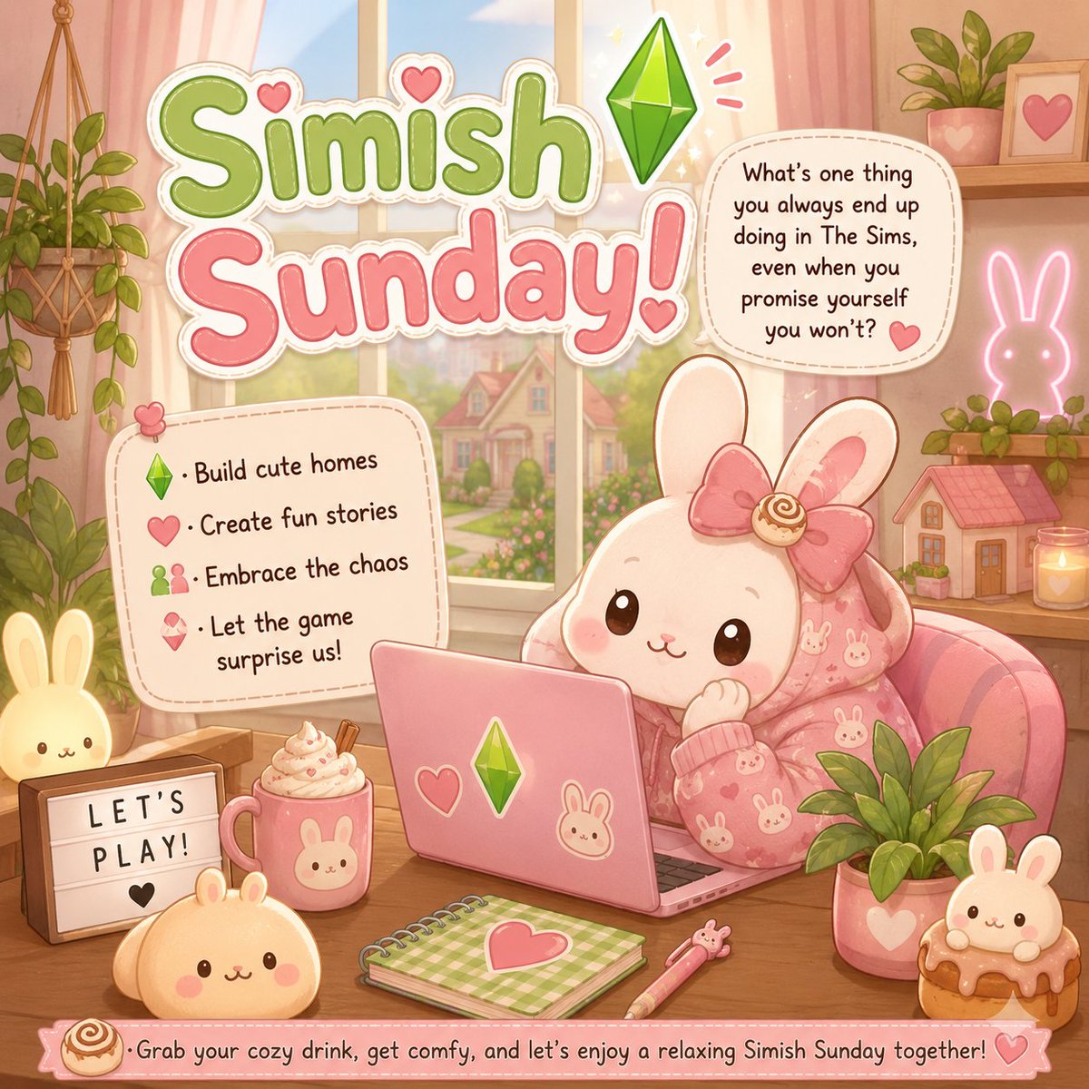 CinnBunsPlay's tweet photo. 🌸✨ Simish Sunday! ✨🌸

Sul Sul, friends! 💚🏡

It's the perfect day to slow down, grab your favorite cozy drink, and spend some time in the world of The Sims. Should we build the cutest cottage, create a little chaos with a new family, or let the game decide our fate? 😅

What's one thing you always end up doing in The Sims, even when you promise yourself you won't? 👀

💖 Drop your answer below, get comfy, and let's enjoy a relaxing Simish Sunday together! 🐰🌼

#SimishSunday #TheSims #CozyGaming #CozyStreamer #CinnaBunsPlay #SimsCommunity