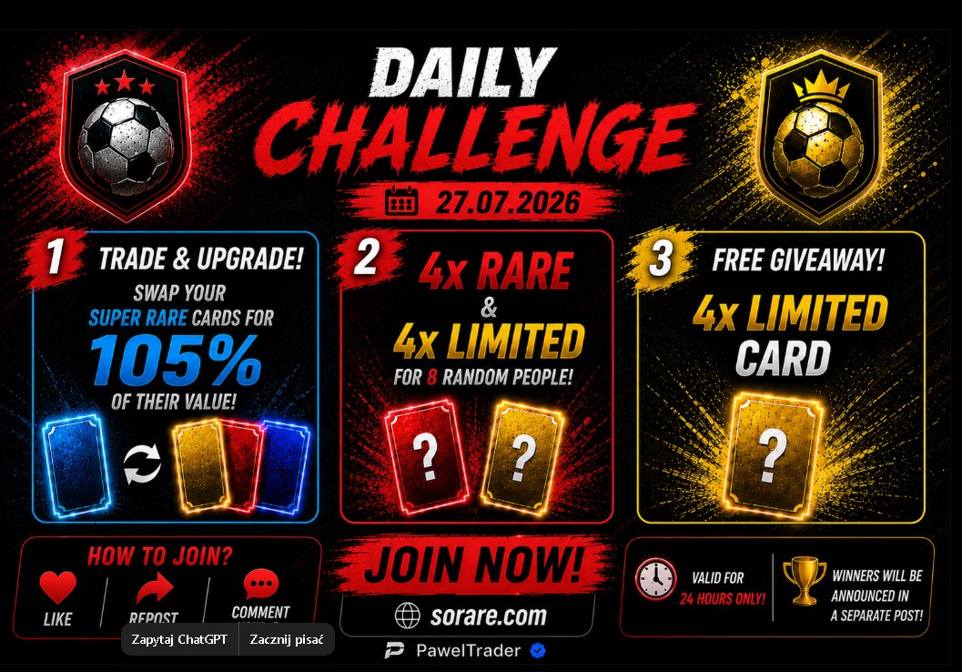PawelTrader_'s tweet photo. 🚨 DAILY CHALLENGE IS LIVE! 🚨

💥 Trade & Upgrade Swap your Super Rare cards for 105% of their value!
🎁 Today's rewards:
🔥 4x RARE
💛4x LIMITED

👑 4x LIMITED Giveaway
✅ How to join?
💙 Like
🔁 Repost
💬 Comment your @Sorare username
⏰ Valid for 24 HOURS ONLY!

Good luck everyone! 🍀 Winners will be announced in a separate post.
#Sorare #SorareNFT #FantasyFootball #Giveaway #Football #NFT #Crypto #Limited #Rare #DailyChallenge #Trading #Web3