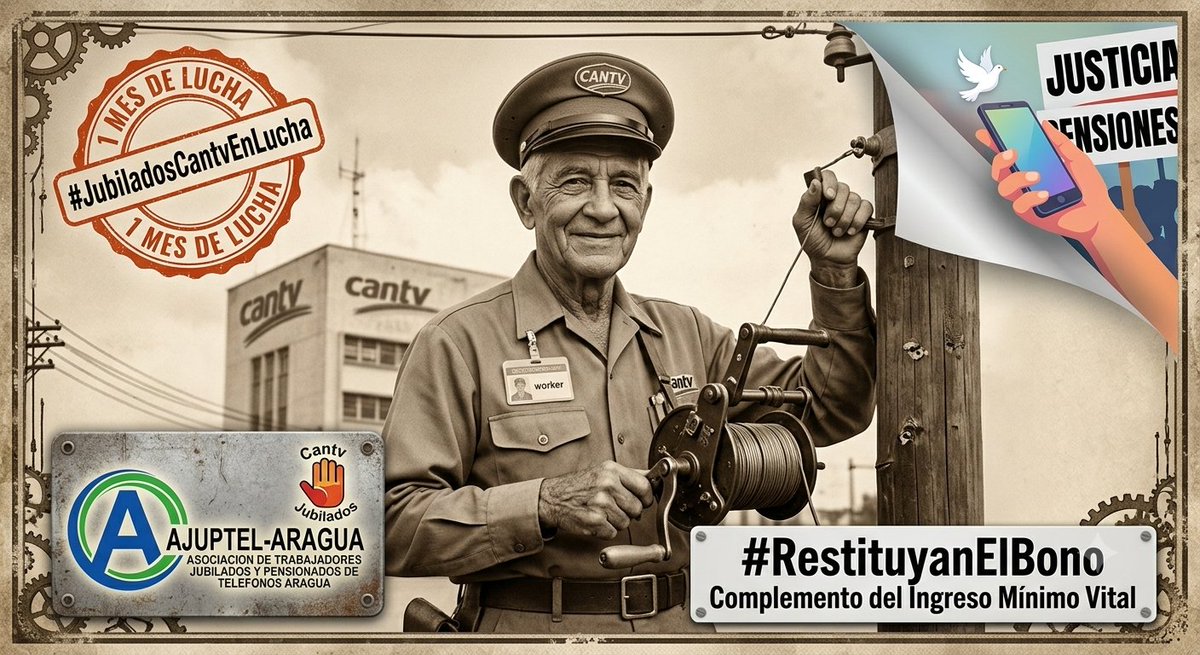 Hevejo261's tweet photo. #27Jul Entregamos la vida construyendo las telecomunicaciones del país. A 1 Mes de lucha, no aceptamos la desatención. Exigimos que #RestituyanElBono Complemento del Ingreso Mínimo Vital a $200. #JubiladosCantvEnLucha
​@salaprensaCantv @080Traffic @ElPitazoTV @ObservatorioVE https://t.co/RQ7jkdFRL1