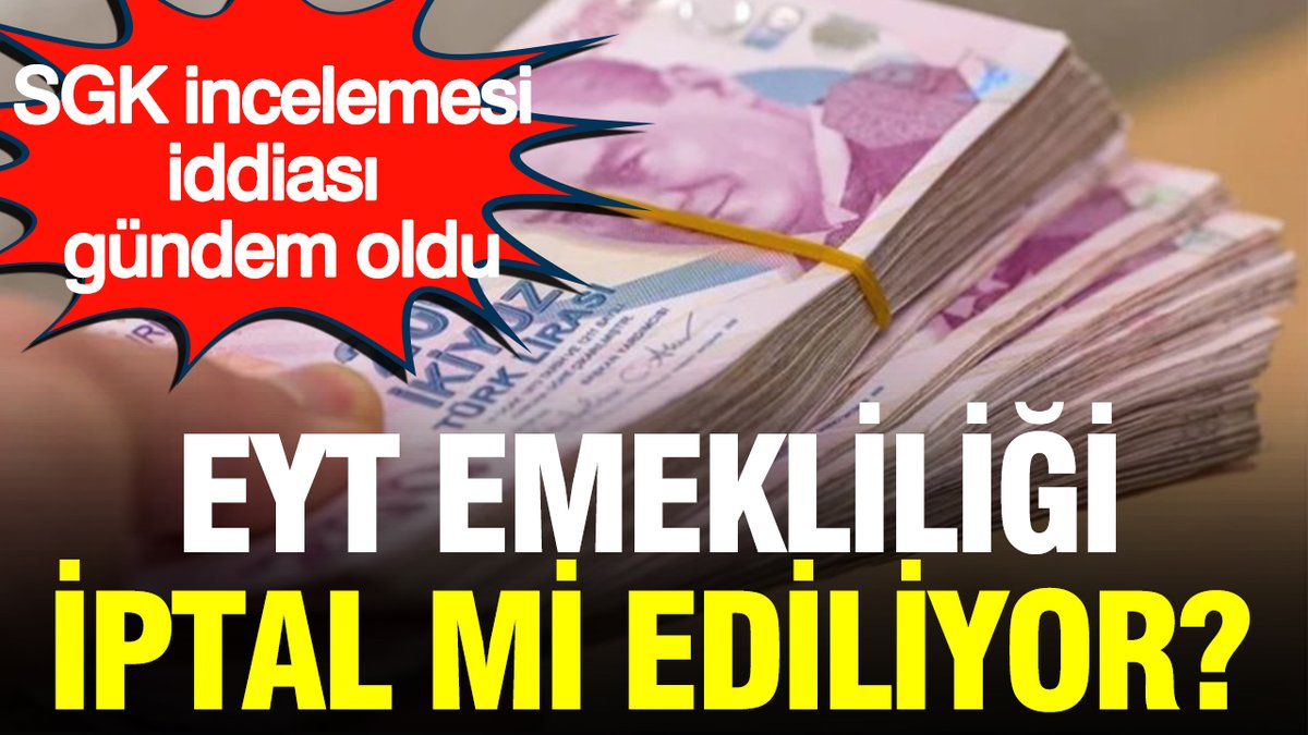 YenicagGazetesi's tweet photo. 💸EYT emekliliği iptal mi ediliyor? 

📌SGK incelemesi iddiası gündem oldu

Uzman isim tek tek anlattı

https://t.co/1gtSArzAZe https://t.co/DiyUiBiUnC