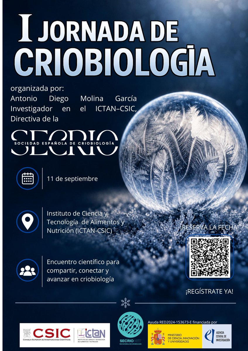 ICTAN's tweet photo. La celebración de la I Jornada de Criobiología tendrá lugar el día 11 de septiembre en el @ICTAN.

Puedes inscribirte mediante el QR del póster o a través de este enlace: https://t.co/T8pVR9SZA5

Más info aquí: https://t.co/J2yIZWVQRG https://t.co/wCSzLWHHfi
