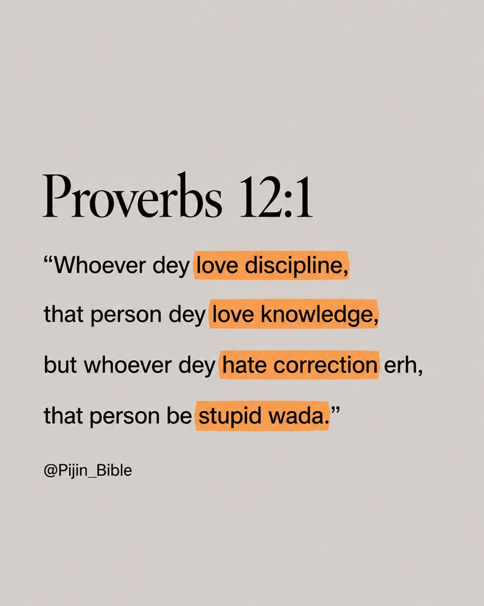 PiJin_Bible's tweet photo. Proverbs 12:1
#PijinBible https://t.co/9u4RSOQEAG
