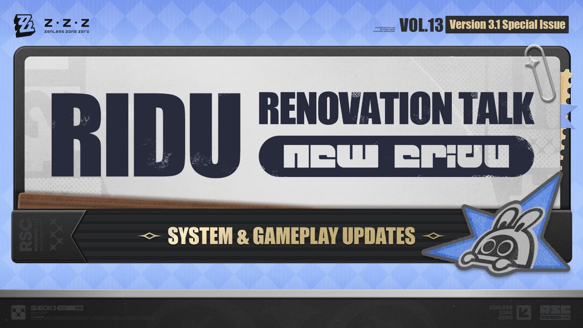 ZZZ_EN's tweet photo. Ridu Renovation Talk Vol. 13 | System &amp; Gameplay Updates

Hey Proxies!
This time, we're bringing you an introduction to the Version 3.1 Deadly Assault updates and system iterations. Let's check them out!

▼Details
https://t.co/jrTr2AjMeb

#zzzero #zenlesszonezero https://t.co/Eyyw5uZEze