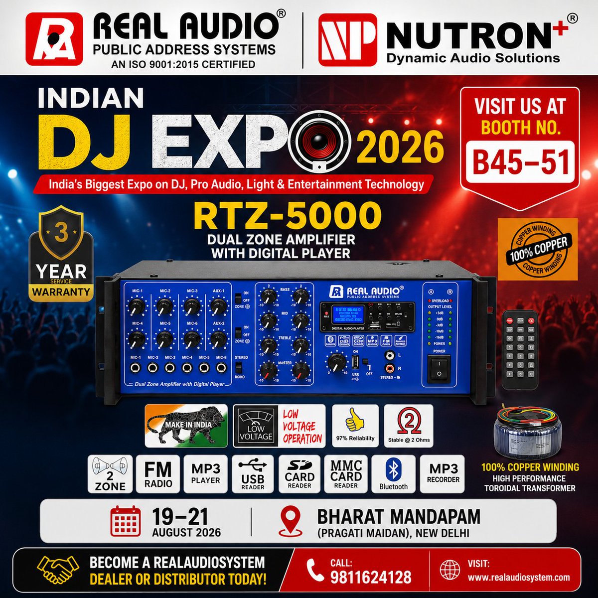 realaudio_dj's tweet photo. 🚀 Meet RealAudio &amp; Nutron Plus at Indian #DJExpo2026! 🎧🎤🔊

📍 Booth No.: B45–51
📅 19–21 August 2026
📌 Venue: Bharat Mandapam (Pragati Maidan) New #Delhi

✅ Professional #PASystems
✅ Exclusive #Dealer Offers
📞 Call: 9811624128
🌐 https://t.co/sP7Dz8sJIJ
#IndianDJExpo2026 https://t.co/vf2FmHdy4S