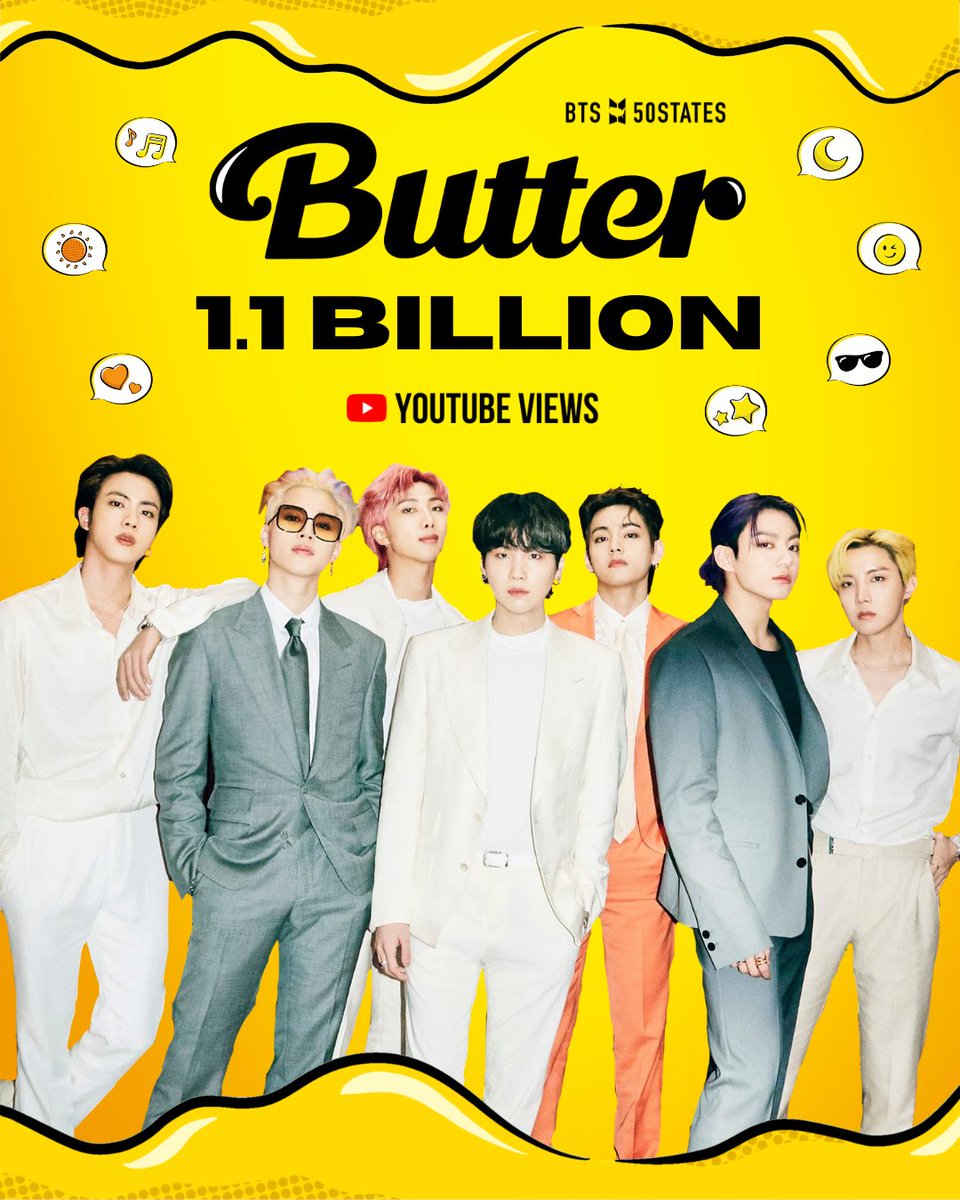 BTSx50States's tweet photo. 1.1 BILLION VIEWS FOR BUTTER! 🧈💛 BTS' iconic summer anthem has officially surpassed 1.1B views on YouTube! What a milestone! 🎉💜
#BTS #방탄소년단 #BTSButter #Butter #1Billion https://t.co/0wLzkNbyjA