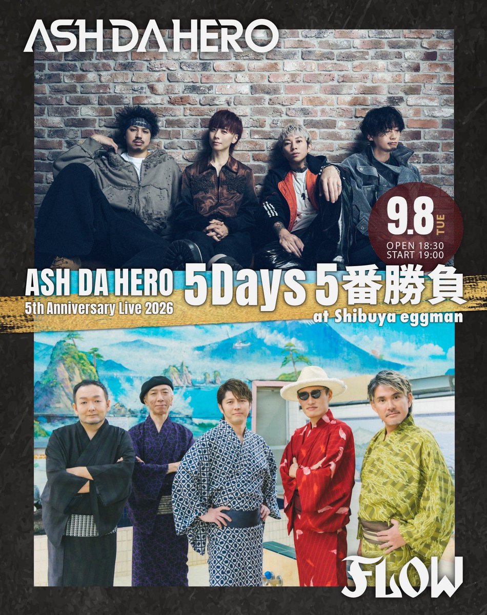 ash_ashdahero's tweet photo. 🔥5番勝負コラボ配信🔥vs FLOW

🗓️7/28(火) 21:00〜

#ADH5周年 5番勝負対バンに先駆けてFLOW KEIGOさんとインスタライブやります！

26ersもBABIESも全員集合で盛り上がろう🤘遊びに来てね！

📱IG
https://t.co/Tm8kzUPvXQ

@FLOW_official 
@KEIGO_official 
#ASHDAHERO
#FLOW https://t.co/9AYybAfQVo