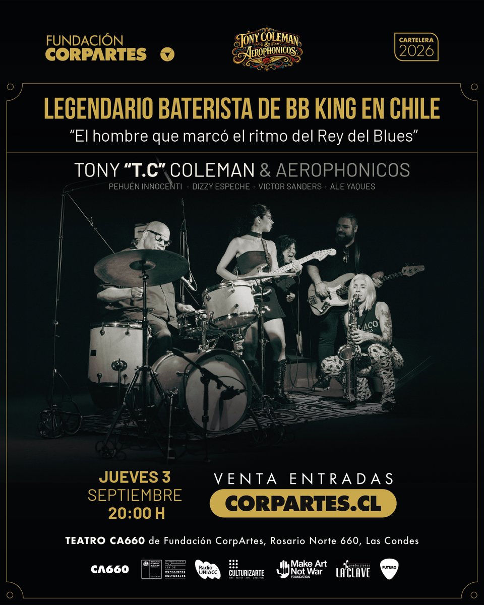 CorpArtes's tweet photo. 𝗟𝗔 𝗟𝗘𝗬𝗘𝗡𝗗𝗔 𝗩𝗜𝗩𝗔 𝗗𝗘𝗟 𝗕𝗟𝗨𝗘𝗦 𝗟𝗟𝗘𝗚𝗔 𝗔 𝗖𝗛𝗜𝗟𝗘🔥
Tony "T.C." Coleman, baterista de B.B. King durante más de 20 años, llega a #Chile.

⭐️ENTRADAS Y DESCUENTOS: https://t.co/76lxcLdTFT

@futurofm
#Santiago #LasCondes #Concierto https://t.co/Ug67sK3vCP