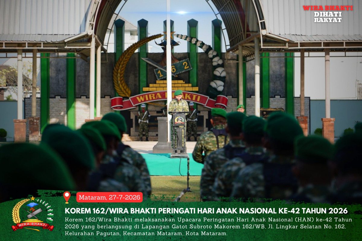 Korem162W's tweet photo. Korem 162/Wira Bhakti Peringati Hari Anak Nasional Ke-42 Tahun 2026

📍   Makorem 162/Wira Bhakti 
🗓️   27 Juli 2026

https://t.co/zkxHU5aONq

@puspentni
@tni_angkatan_darat
@kodam.ix.udayana
#TNI_PRIMA 
#kodamudayana
#wirabhakti
#HAN2026 https://t.co/PWOwM0KYwR