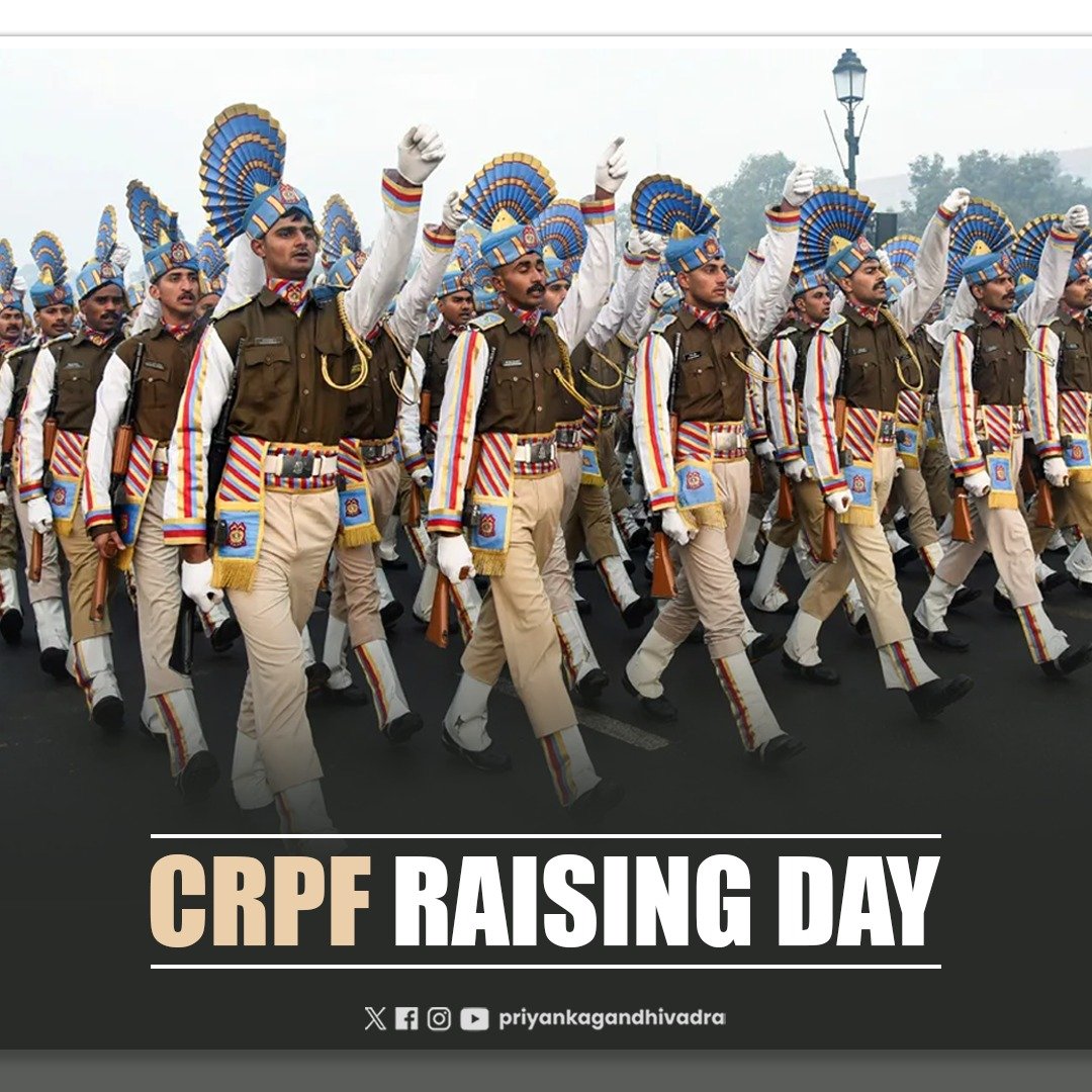 priyankagandhi's tweet photo. On CRPF Raising Day, we salute the brave men and women who serve our nation with unwavering courage and dedication.

Their commitment, sacrifice, and spirit of service keep India safe.

My sincere gratitude to them and their families.
 
Jai Hind. 🇮🇳 https://t.co/xdmVKhWv4B