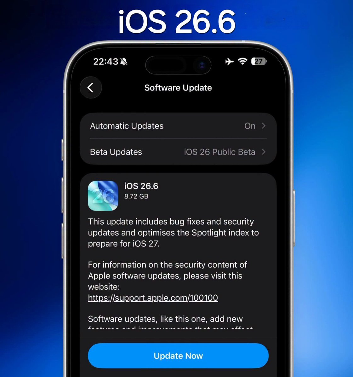 oneuios's tweet photo. 📢 iOS 26.6 is set to drop today! ✨
While it may not introduce new features, this update emphasizes vital security patches and bug fixes to enhance stability. Don't forget to install it before upgrading to iOS 27!💥 😊 https://t.co/h5ZsVXllEm