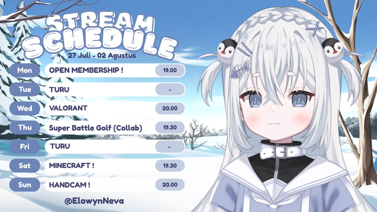 ElowynNeva's tweet photo. Weekly Schedule
27 Juli - 02 Agustus 2026

#WynFo https://t.co/K0JKoTP5ZJ