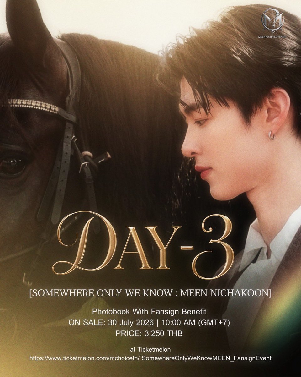 Meennicha8_ofc's tweet photo. ⏳ D-3 🤍 อีกเพียง 3 วัน แล้วกับงาน SOMEWHERE ONLY WE KNOW : MEEN NICHAKOON FANSIGN EVENT✨

📖 Photobook with Fansign Benefit เปิดจำหน่ายแล้ว! 🎟️ ON SALE NOW ที่ Ticketmelon ✶ https://t.co/gjmJ7nBjDj

แล้วมาเจอกันนะคะ 💙

@nichameen8 #MEEN2ndFANSIGN #Meennicha8 
#Meennicha8 #Formoon #มีนนิชคุณ