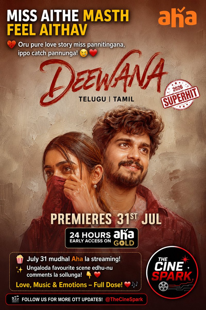 TheCineSpark's tweet photo. Oru pure love story miss pannitingana, ippo catch pannunga! 🥹💖

#Deewana Telugu &amp; Tamil la July 31 mudhal Aha OTT la streaming! 🍿✨
Ungaloda favourite scene edhu-nu comments la sollunga! 👇❤️
#Aha #OTT #TheCineSpark https://t.co/WoXOq9lIUc