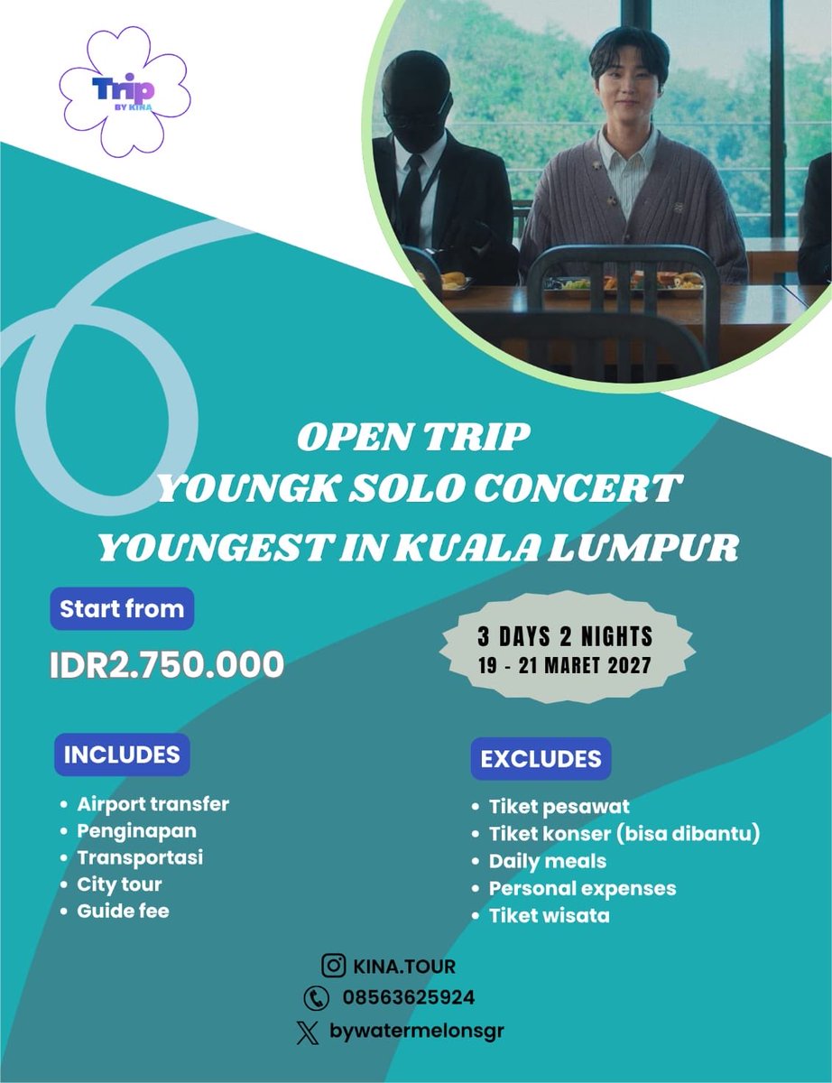 bywatermelonsgr's tweet photo. 🎤 OPEN TRIP YOUNG K SOLO CONCERT “YOUNGEST” 2027 💙

🇸🇬 Singapore | 22–24 Jan 2027 | IDR3.450.000
🇲🇾 Kuala Lumpur | 19–21 Mar 2027 | Start from IDR2.750.000

Berangkat bareng MyDay! Hotel, airport transfer, transport &amp; city tour udah include✨

DM/WA for details! 🍀 https://t.co/8PSFbXFN4S