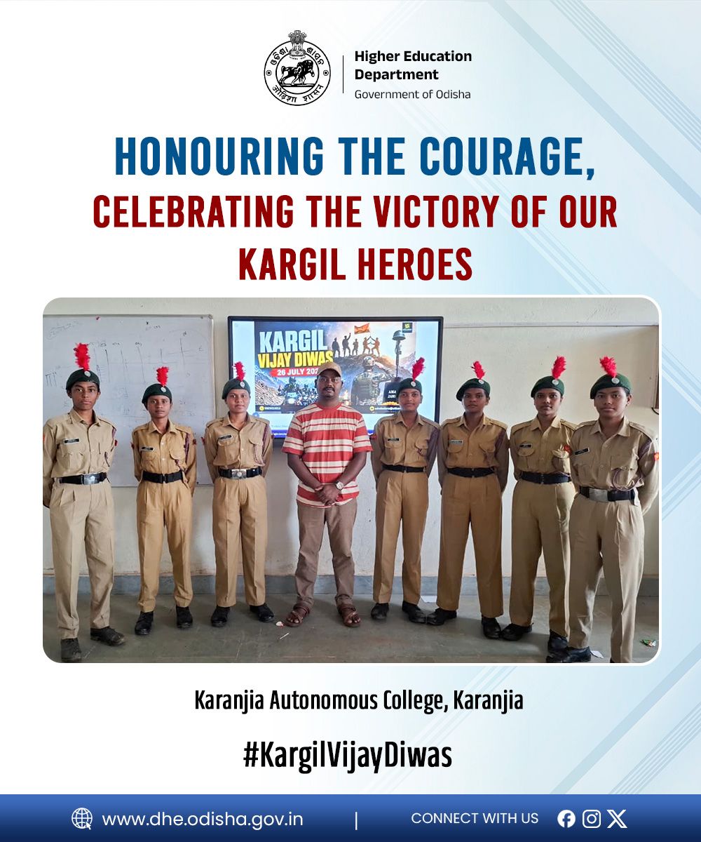DHE_Odisha's tweet photo. Remembering the unmatched courage and supreme sacrifice of the brave soldiers who safeguarded the nation's sovereignty during the Kargil War. On the occasion of Kargil Vijay Diwas, Karanjia Autonomous College, Karanjia, Mayurbhanj paid heartfelt tribute to India's heroes, inspiring students with the enduring values of patriotism, valor, and national pride.

#KargilVijayDiwas #KargilHeroes #HigherEducation #Odisha