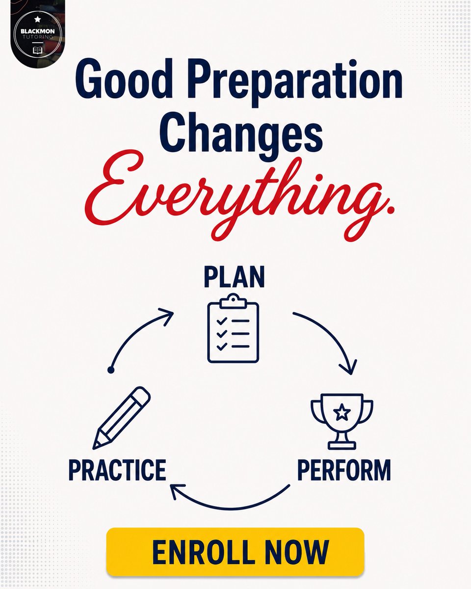 blackmontutorin's tweet photo. Good preparation changes everything.

• Plan
• Practice
• Perform

The right strategy today leads to higher SAT &amp; ACT scores tomorrow.

Learn More:https://t.co/kZT1Nn8q2R

#SATPrep #ACTPrep #StudySmart #CollegePrep #BlackmonTutoring https://t.co/U7cruylAZx