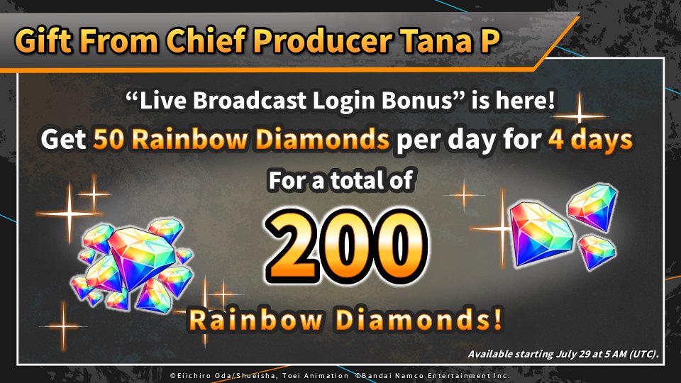 OPBR_global's tweet photo. [7.5 Year Anniversary Live Broadcast]

Here’s a gift from Tana P!
Get a total of 200 Rainbow Diamonds over 4 days, starting July 29 at 5 AM (UTC)!
Log in daily to claim them all!

#OPBRLive #BountyRush #ONEPIECE https://t.co/tJyR6Jufrk