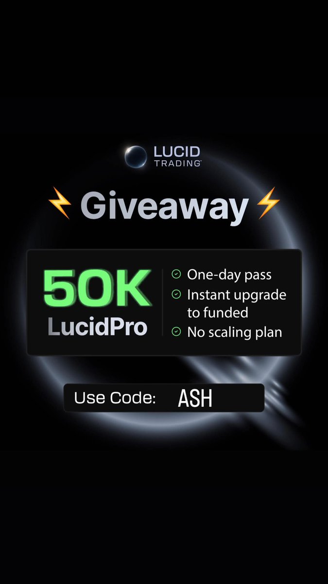 _Ash_Trades_'s tweet photo. 🚨New 3x 50k Lucid Pro Account giveaway🚨

To enter this giveaway you must complete the following👇

1. Must be following @_Ash_Trades_ & @TradingLucid 

2. Must like, retweet, and tag three friends to this post

3. Winners will be announced on Friday 7/31

New week, New opportunities🔥