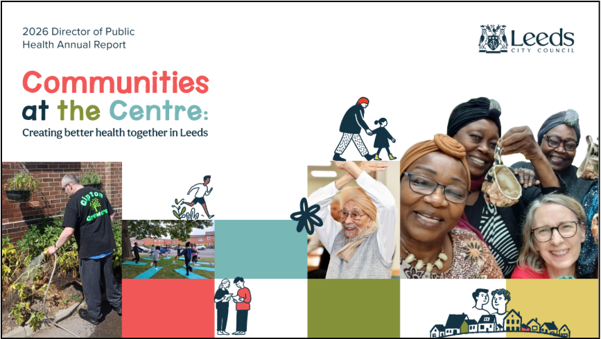 LeedsCC_News's tweet photo. Director of Public Health Leeds 2026 Annual Report ‘Communities at the Centre: Creating better health together in Leeds’.

This powerful report and film show how important community groups are for improving and protecting the health of people across Leeds  https://t.co/L6BZwfRsMy https://t.co/xv0dsAP3HD