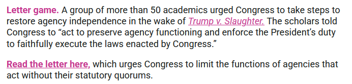 tphillips's tweet photo. From @PunchbowlNews: 50+ academics from across the ideological spectrum signed a letter urging Congress to restore agency independence following Trump v. Slaughter. https://t.co/bKXH8VNyTE