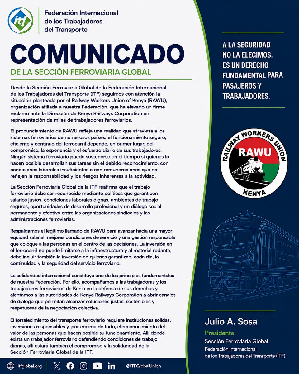 JulioSosaFrate's tweet photo. 🇦🇷Español

La Sección Ferroviaria Global de la ITF expresa su solidaridad con el Railway Workers Union of Kenya (RAWU) y respalda su legítimo reclamo por salarios justos, condiciones laborales dignas y un diálogo social efectivo.

Sin trabajadores no hay ferrocarril.

⸻ https://t.co/UuLRvRkZUV