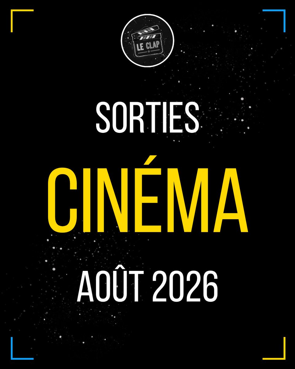 LECLAP_'s tweet photo. Sorties cinéma Août 2026 1/3 https://t.co/91OHixxLKu