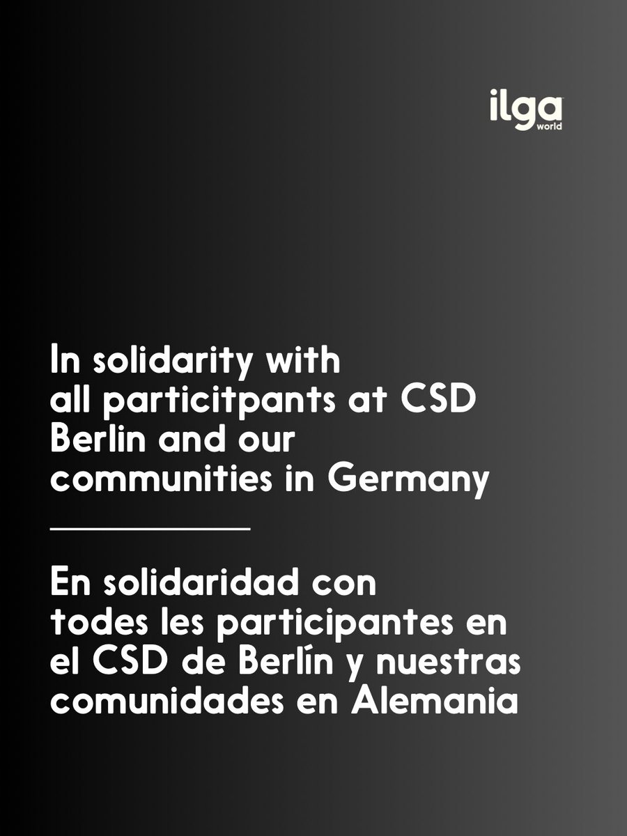 ILGAWORLD's tweet photo. Nuestros pensamientos y nuestra solidaridad están con nuestras comunidades LGBTI y aliades en Berlín y Alemania, donde una persona falleció y otras 29 resultaron heridas después de que una persona atropelló con una camioneta a varias personas durante las celebraciones del Orgullo https://t.co/8sRjVYQNg5
