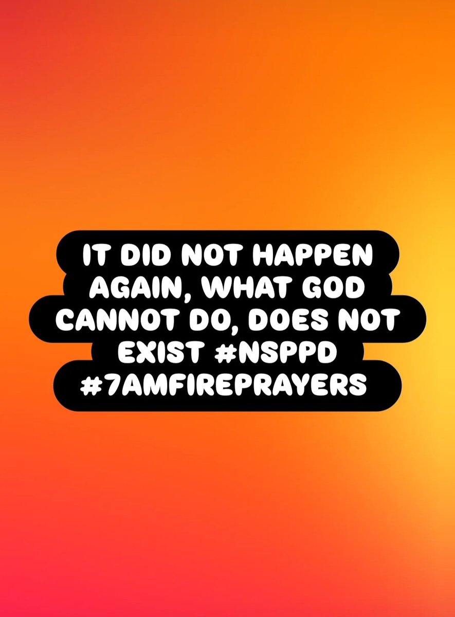 ujay2333's tweet photo. IT DID NOT HAPPEN AGAIN, WHAT GOD CANNOT DO, DOES NOT EXIST #NSPPD #7AMFIREPRAYERS https://t.co/UEuREeyrec