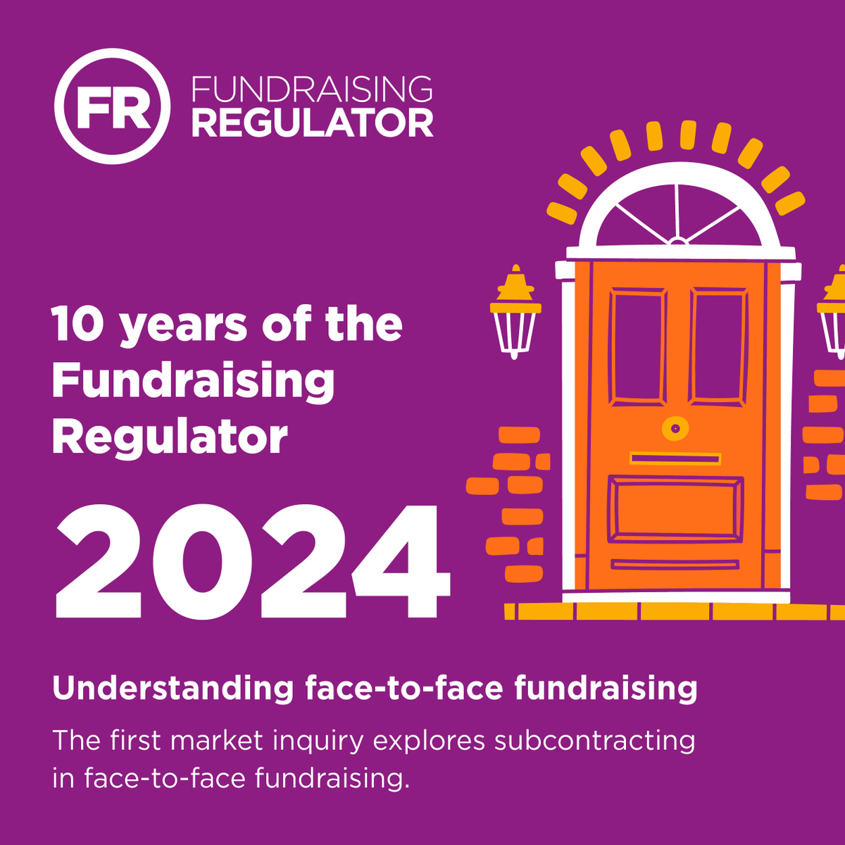 FundrRegulator's tweet photo. 🎉 Celebrating 10 years of the Fundraising Regulator

2024 saw our first market inquiry into face-to-face fundraising, helping us better understand current practices and identify opportunities to strengthen standards across the sector. https://t.co/pOrdFT2tcM