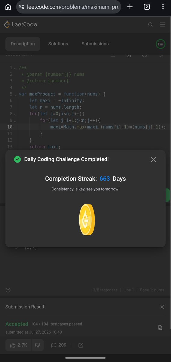 Pratikshak19332's tweet photo. π 663 days of @LeetCode #POTD! π
Started with a brute-force O(nΒ²) approach by checking every pair, then optimized it to O(n) by tracking the two largest elements in a single pass.
#LeetCode #JavaScript #DSA #Coding #CodeEveryDay https://t.co/twLhIJgukL