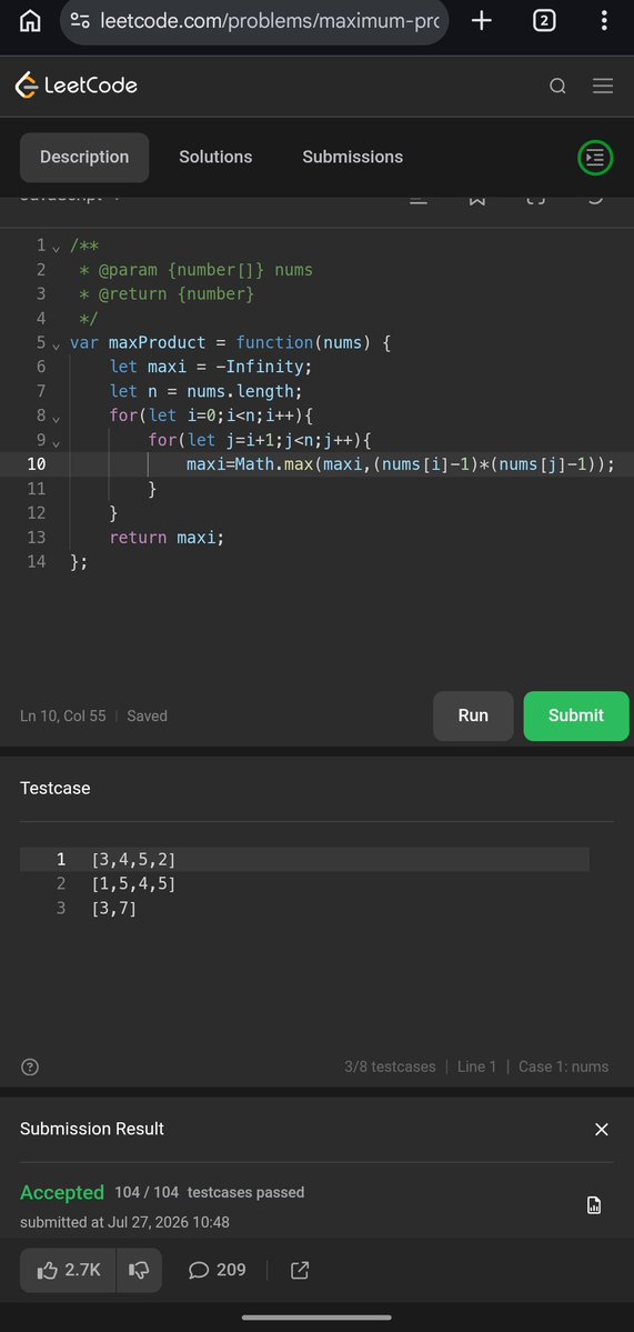 Pratikshak19332's tweet photo. π 663 days of @LeetCode #POTD! π
Started with a brute-force O(nΒ²) approach by checking every pair, then optimized it to O(n) by tracking the two largest elements in a single pass.
#LeetCode #JavaScript #DSA #Coding #CodeEveryDay https://t.co/twLhIJgukL
