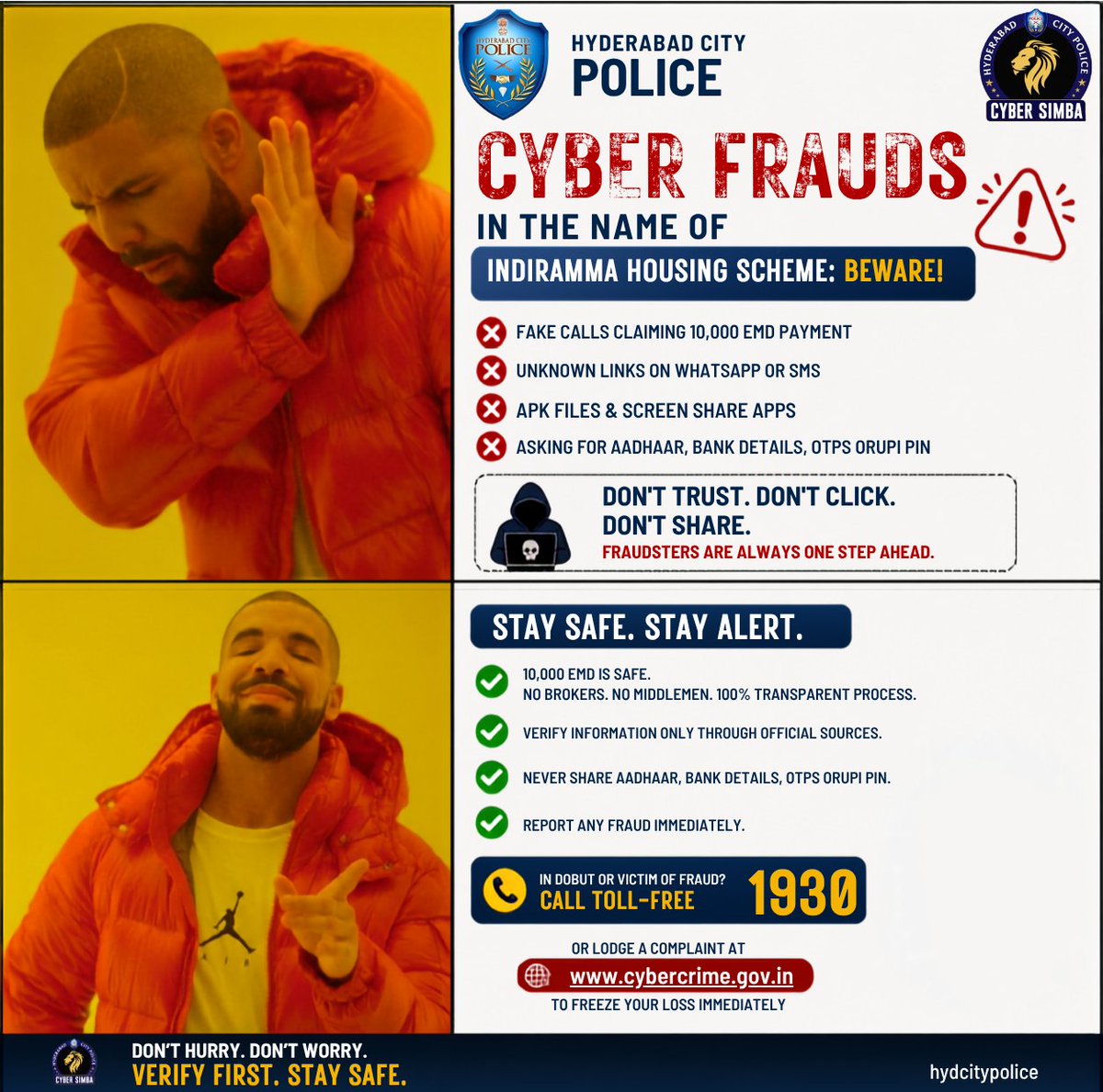 CyberCrimeshyd's tweet photo. Cybercriminals are exploiting the Indiramma housing scheme by making fake calls, sending fraudulent links, and asking for EMD payments, OTPs, Aadhaar details, or UPI PINs. Remember, there are no brokers or middlemen in the scheme, and the government will never ask you to share confidential banking information. Always verify information through official government channels. If you suspect cyber fraud, immediately call 1930 or report it at https://t.co/5sQFE4BonR.

#hyderabadcybercrime #cybersafetelangana #sir2026 #otpfraud #electionsafety #stayalertindia #cyberawareness #stopcyberfraud #thinkbeforeyoushare #call1930 #reportcybercrime #votesafestaysafe #hyderabadcitypolicecommissioner #cybersecurityawareness #digitalsafety #ᴠɪʀᴀʟᴘᴏst