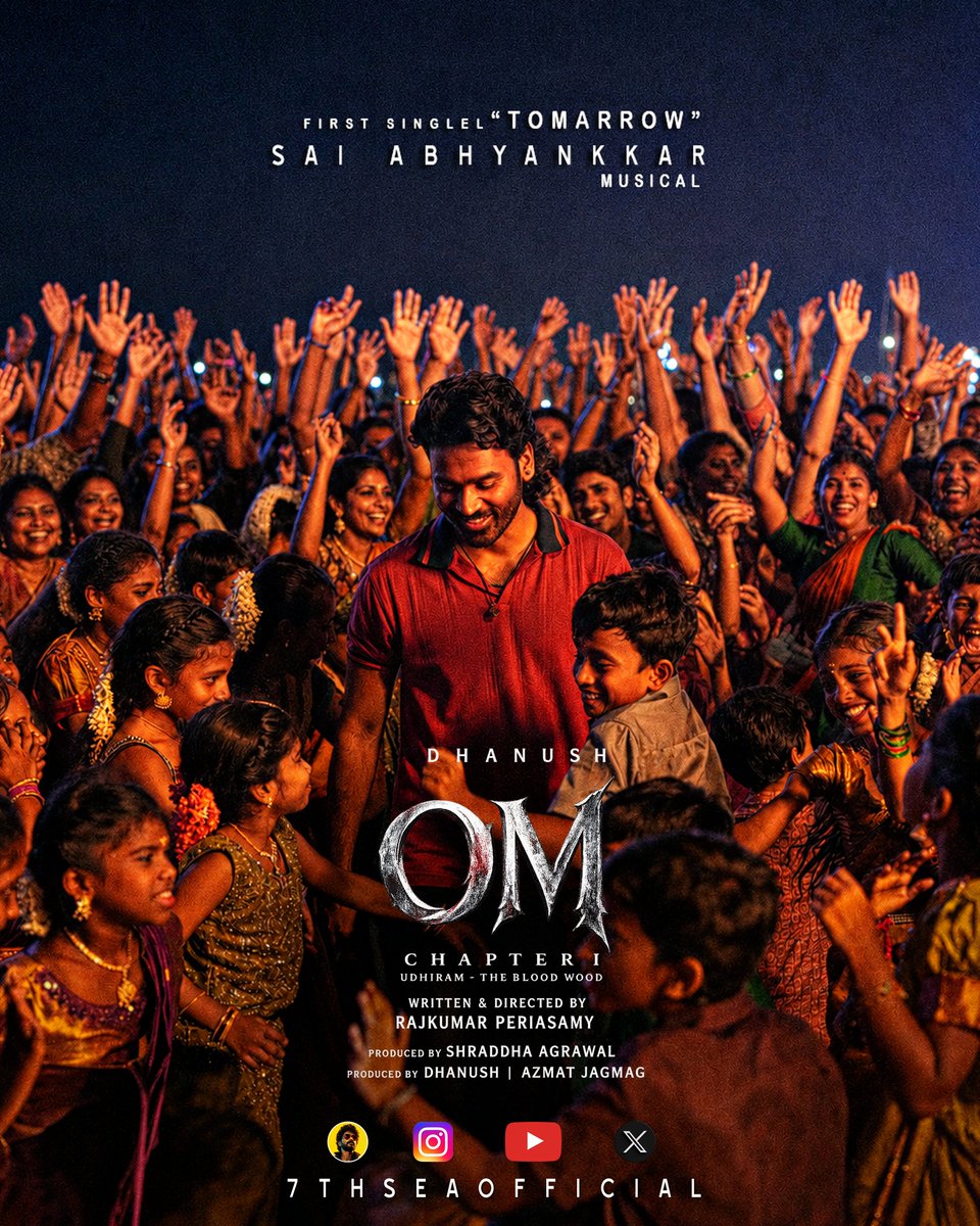 7thSeaOfficial's tweet photo. #OM First Single Tomorrow 

Waiting for the Celebration 📈💯

@dhanushkraja @mammukka @Rajkumar_KP @wunderbarfilms 
@7thSeaOfficial

#poster #Movie #OM #Firstsingle #Dhanush #Mammootty https://t.co/kyn1qhc3TB