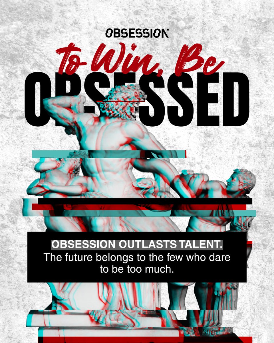 obsession_onX's tweet photo. Most people admire talent.
Few understand obsession.

Talent gets you noticed.
Obsession keeps you building long after everyone else has stopped.

The future won't belong to the most gifted.
It belongs to those willing to stay obsessed.

#Innovation #Leadership #Entrepreneurship https://t.co/PVGaazidHU