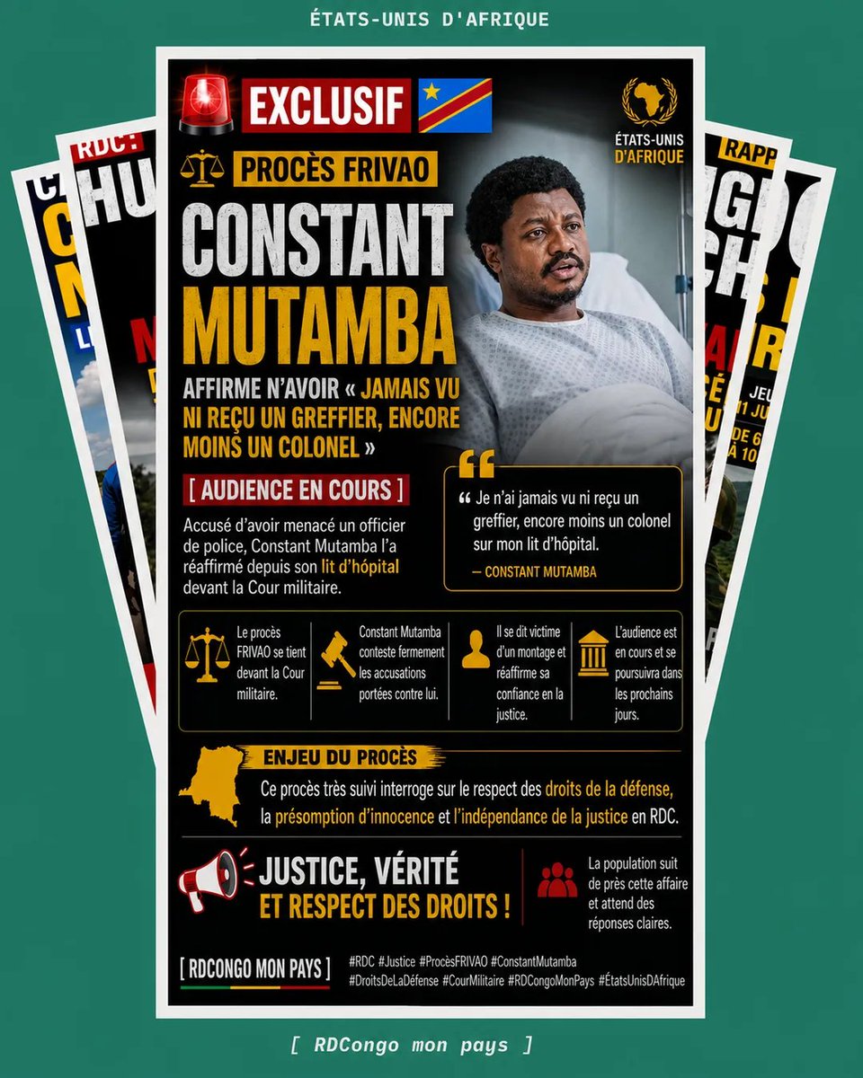 EtatUnisAfrique's tweet photo. 🚨🇨🇩 RDC : PROCÈS FRIVAO — CONSTANT MUTAMBA CONTESTE LA PROCÉDURE

📌 RÉSUMÉ RAPIDE

L'audience dans le dossier FRIVAO s'est poursuivie devant la Cour de cassation. Constant Mutamba a rejeté les affirmations selon lesquelles il aurait été régulièrement notifié ou entendu à l'hôpital.

📖 LES FAITS

• À l'audience, Constant Mutamba a déclaré n'avoir « jamais vu ni reçu un greffier, encore moins un colonel » sur son lit d'hôpital.
• Il conteste la régularité de la procédure et affirme n'avoir jamais reçu de notification régulière.
• De son côté, le ministère public soutient qu'une audition préjuridictionnelle a bien eu lieu alors qu'il était hospitalisé.
• La Cour a renvoyé l'affaire au 27 juillet afin de permettre aux parties de consulter le dossier et de préparer leur défense.

🌍 POURQUOI CETTE INFORMATION EST IMPORTANTE

Cette audience porte essentiellement sur la régularité de la procédure judiciaire avant l'examen du fond de l'affaire liée au FRIVAO.

⚖️ CE QU'IL FAUT RETENIR

✅ La défense conteste la procédure.

✅ Le parquet maintient que les formalités ont été respectées.

✅ Aucune décision sur le fond n'a encore été rendue.

✅ Le dossier se poursuivra lors de la prochaine audience.

❓ QUESTION AUX ABONNÉS

Pensez-vous que toutes les parties doivent avoir pleinement accès au dossier avant l'ouverture des débats sur le fond ?

✍️ RDCONGO MON PAYS

🤝 En partenariat avec ÉTATS-UNIS D'AFRIQUE

📢 Abonnez-vous massivement et partagez massivement !

#RDC #FRIVAO #Justice #ConstantMutamba #Kinshasa #RDCongoMonPays #EtatsUnisDAfrique