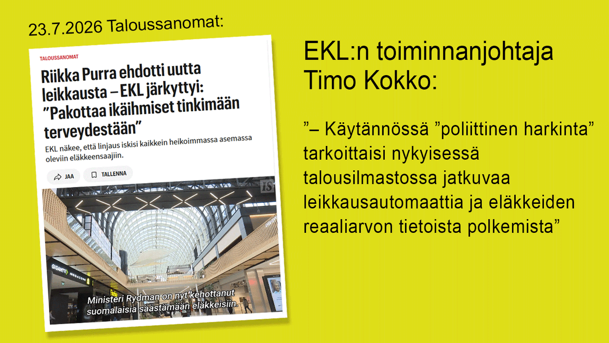 EKLry's tweet photo. – Käytännössä ”poliittinen harkinta” tarkoittaisi nykyisessä talousilmastossa jatkuvaa leikkausautomaattia ja eläkkeiden reaaliarvon tietoista polkemista, EKL:n toiminnanjohtaja TIMO KOKKO lausuu tiedotteessa.
https://t.co/5MtdrUdoBG
@taloussanomat #eläkkeet #toimeentulo https://t.co/R7TeIVn9TT