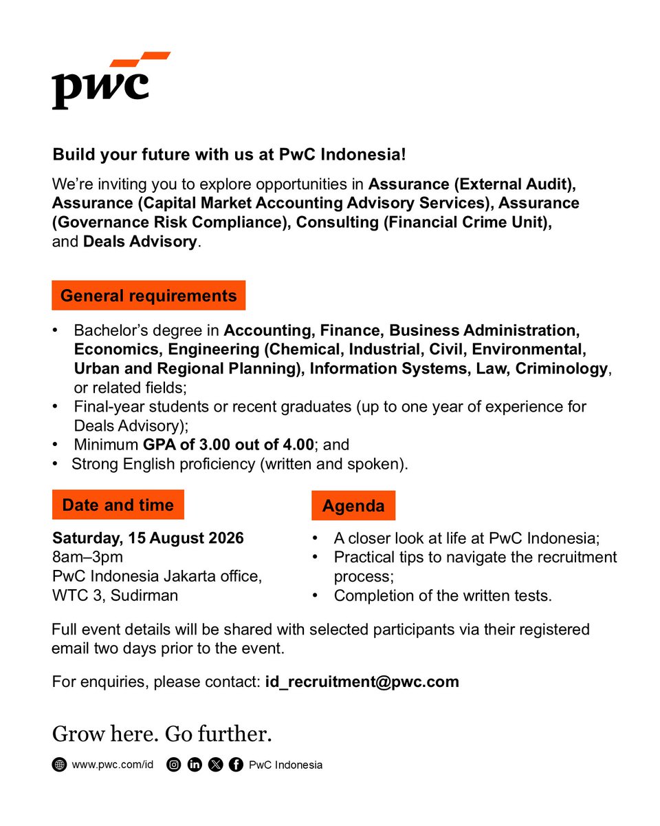 PwC_Indonesia's tweet photo. Ready to take the next step in your career? ✨

PwC Indonesia is inviting you to our Recruitment Day in August.📝

Explore opportunities in Assurance, Consulting, and Deals Advisory at PwC Indonesia.🔍

Register here 👉 https://t.co/HqmwVvqgK9
Registration Deadline: Fri, 7 August 2026 at 3pm

For inquiries: id_recruitment@pwc.com
 
#PwCIndonesia #GrowHereGoFurther #RecruitmentDay