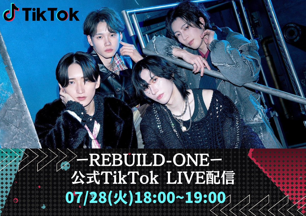 RB1_official_'s tweet photo. ーREBUILD-ONEー

公式TikTok LIVE配信🔥

🗓️ 7/28（火）18:00〜19:00

皆さまのご視聴・コメントお待ちしております！

#REBUILDONE #RB1 https://t.co/B7TXiW87Yl