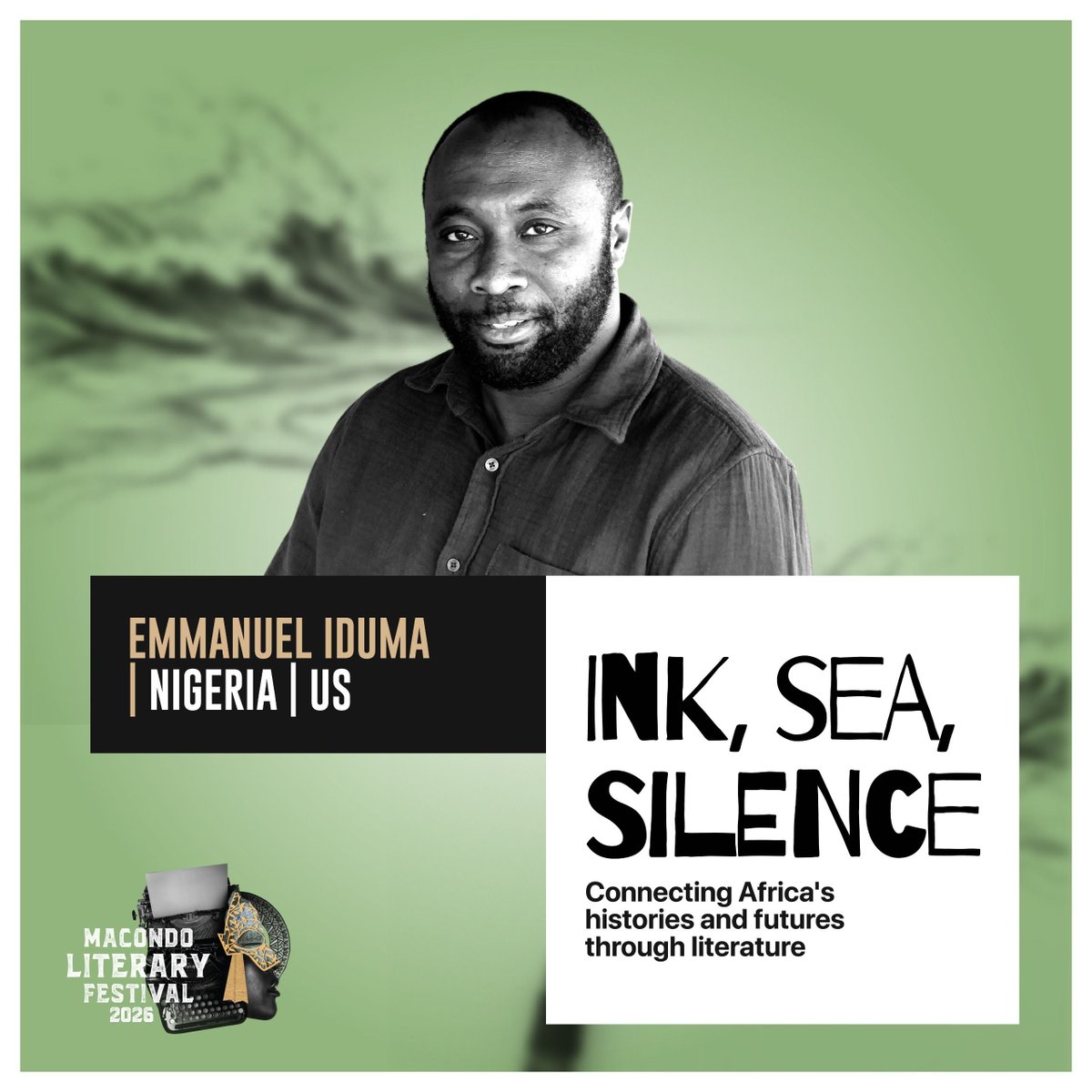 MacondoLitFest's tweet photo. Nigerian writer Emmanuel Iduma joins #Macondo2026. His acclaimed work blends photography, memory and history into extraordinary storytelling.

📍18–20 Sept | Kenya Cultural Centre, Nairobi https://t.co/LJhONCgm3a