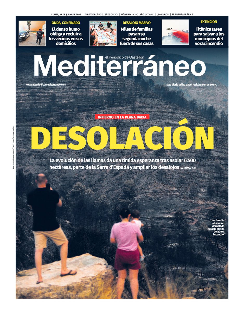 ximogorriz's tweet photo. Hoy lunes 27 de julio en las #portadasdeCastellón, #desolación #IFLaVallDUixó #incendio #SerraEspadà @GVAparcs #desalojo #confinamiento @sanchezcastejon @VillarrealCF @CDCastellon @venacastellon #playas @ajvila #mascotas y más https://t.co/Ov1DsW4mNH