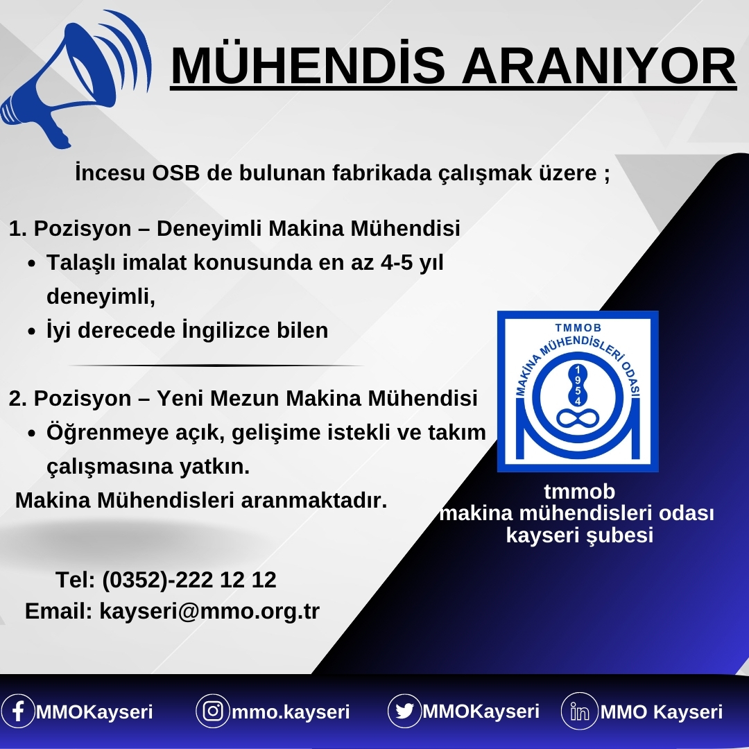 MMOKayseri's tweet photo. Müracaatlar için ‘’ Makina Mühendisleri Odası Kayseri Şubesi’’ ile iletişime geçmeniz rica olunur.
Tel: (0352)-222 12 12/ Dahili:134 https://t.co/H2R57asf7e