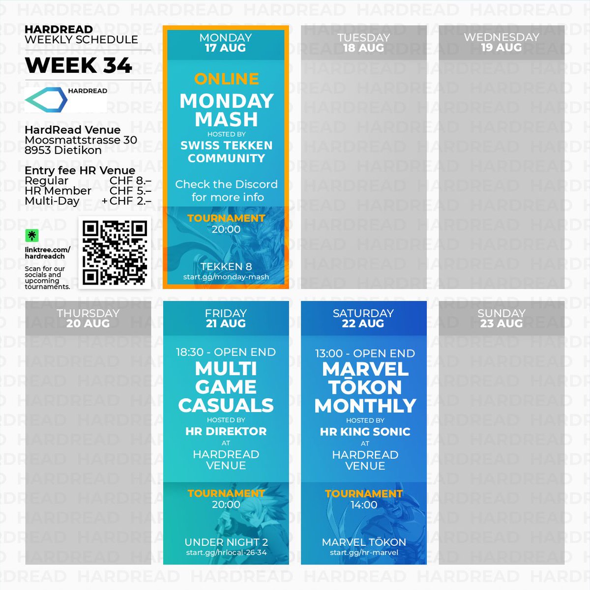 HardreadCH's tweet photo. Summer is wrapping up, but we're bringing the heat at HardRead! 🗓️🔥 

We got some loaded weekends ahead with a bunch of tournaments! Check out the full weekly schedules in the graphics below! 

Special Highlights:
🐏 Hidden Retreat: Tekken World Tour Dojo Event (August 8)
💥 New Game: Marvel Tōkon Tournaments (August 7 & August 22)

Sign Up Here: https://t.co/rLpC1MqIvZ