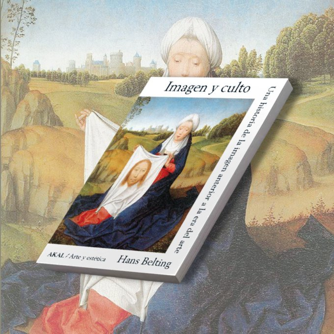 AkalEditor's tweet photo. 🖼️Antes de que las imágenes fueran “contenido”, ya eran poder, presencia, fe y conflicto. 

⛪'Imagen y culto', de Hans Belting, es una obra clave para comprender la historia de la imagen sagrada.

👉 https://t.co/FibiBlUCwk https://t.co/PQzj8e7Hnv