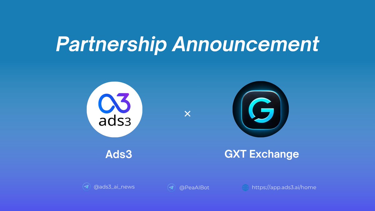 ads3_ai's tweet photo. 🤝Ads3 x GXT Exchange 

Ads3 @ads3_ai — the AI-powered growth platform accelerating Web3 ecosystem expansion.

GXT Exchange @GXTExchange — a next-generation crypto trading platform offering Spot, Futures, and Earn products with fast execution, deep liquidity, and secure digital asset management powered by the GXT Token ecosystem.

Together, Ads3 and GXT Exchange will accelerate user growth, trading adoption, and global ecosystem expansion through AI-driven acquisition strategies.

From seamless trading to scalable Web3 growth — this partnership powers the next generation of crypto finance.

#GXT #Ads3 #CryptoExchange #Web3 #DeFi #CryptoTrading